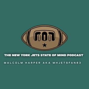 The New York Jets State Of Mind Podcast