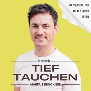 TIEFTAUCHEN – Lebensgestaltung auf den Grund gehen