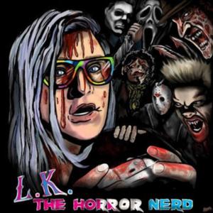 After Dark with L.K. The HorrorNerd