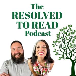 The Resolved to Read Podcast