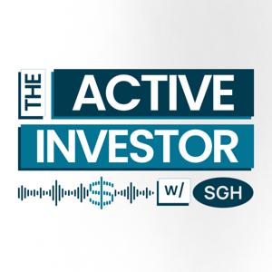 The Active Investor w/SGH