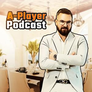 A-Player Podcast – Klartext über Erfolg, Hustle & die Wahrheit dahinter mit Domenic Werners