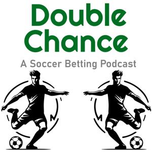 Double Chance by The Bettor Life