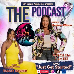 "Just Get Started" Season 1 Episode 1