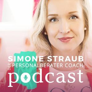 Der Personalberater Coach Podcast - Branchen-Insights, die dein Geschäft wirklich weiterbringen by Simone Straub