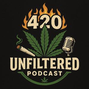 420 Unfiltered podcast