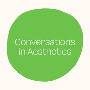 Conversations in Aesthetics
