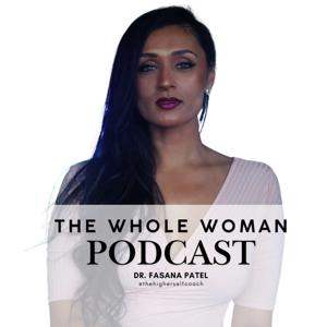 The Whole Woman Podcast