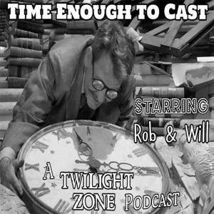 Time Enough to Cast