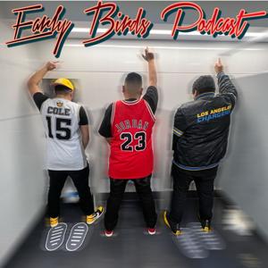 Early Birds Podcast