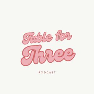Table for Three