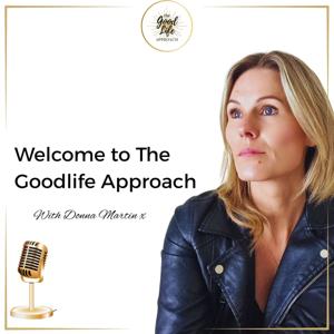 The Goodlife Approach