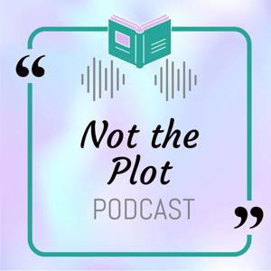 Not the Plot