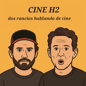cine h2 (AKA dos viejos lesbianos hablando de cine)