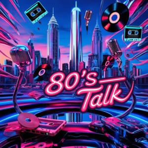 80's Talk