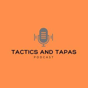 Tactics and Tapas