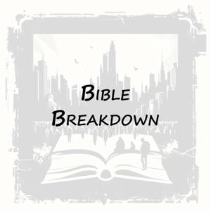 Bible Breakdown by GOI