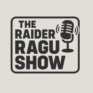 The Raider Ragu Show