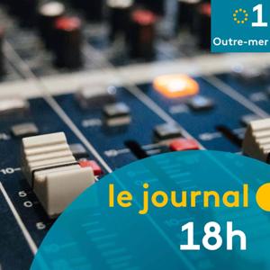 Le journal de 18h - Outre-mer