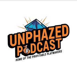 Unphazed Podcast
