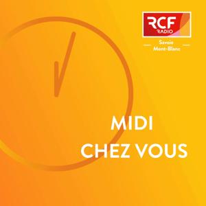Midi chez vous · RCF Savoie Mont-Blanc