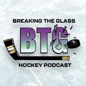 Breaking The Glass Hockey Podcast