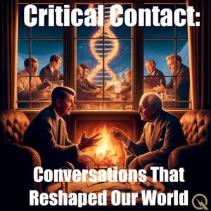 Critical Contact: Conversations That Reshaped Our World