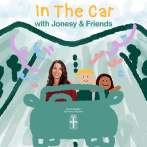 In the car with Jonesy and Friends!