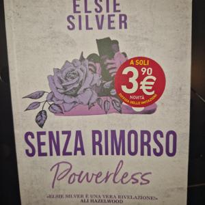 Elsie Silver : Senza Rimorso - Powerless
