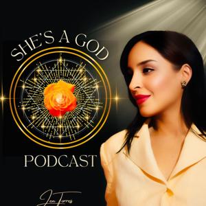 She's A God Podcast