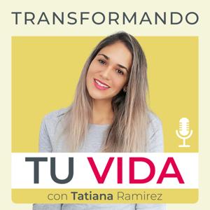 Transformando tu vida