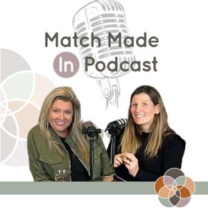 Match Made in Podcast