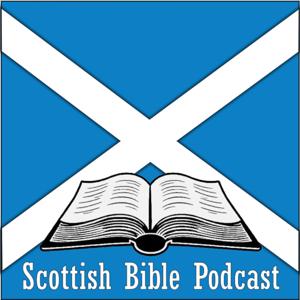 Scottish Bible Podcast