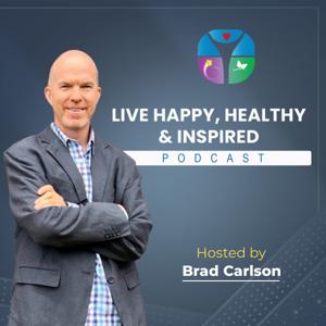 Live Happy, Healthy & Inspired