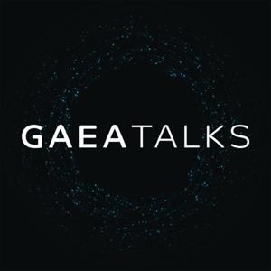 GAEA Talks