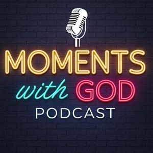 Moments with God