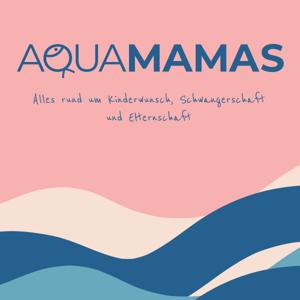 Aquamamas Podcast