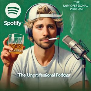 The Unprofessional Podcast