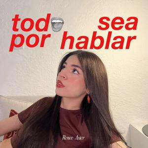 todo sea por hablar