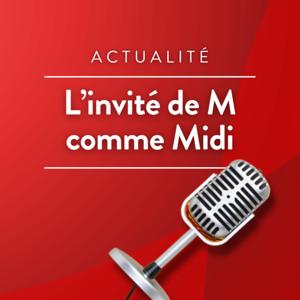 L'invité de M Comme Midi · RCF Lyon