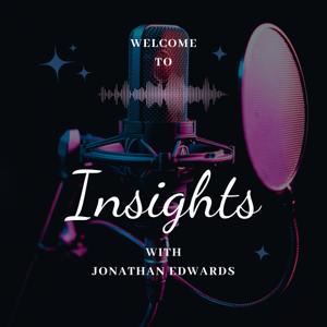 Insights with Jonathan Edwards