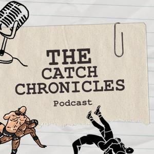 The Catch Chronicles