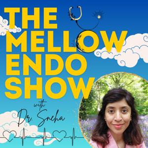 The Mellow Endo Show