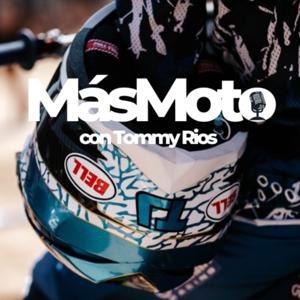 MásMoto con Tommy Rios