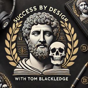 Success By Design with Tom Blackledge