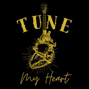 Tune My Heart