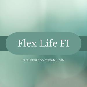 Flex Life Fi Podcast