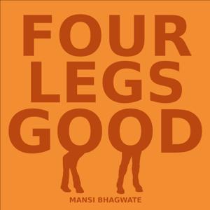 Four Legs Good