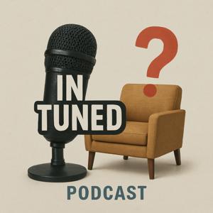 In Tuned Podcast