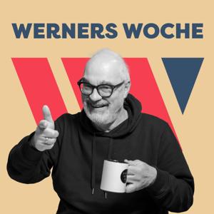 Werners Woche - Der Wochenrückblick